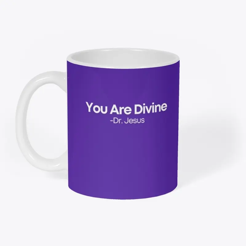 You Are Divine