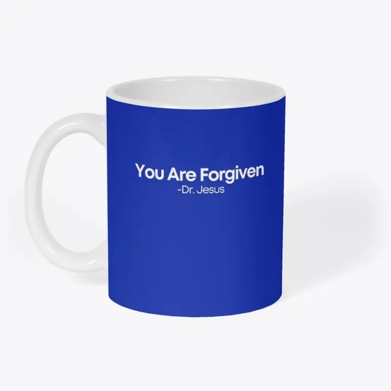 You are forgiven